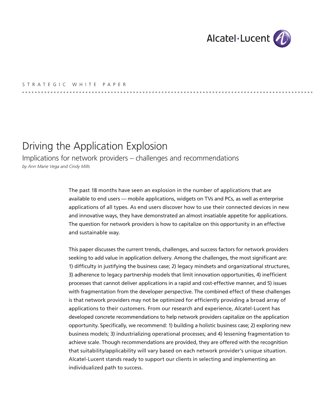 Driving the Application Explosion Implications for Network Providers – Challenges and Recommendations by Ann Marie Vega and Cindy Mills