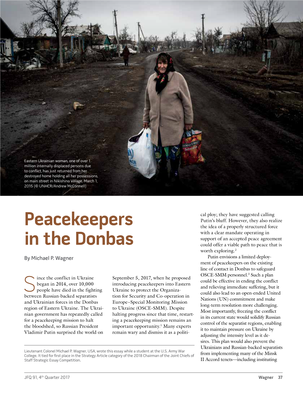 Peacekeepers in the Donbas JFQ 91, 4Th Quarter 2017 12 India to Lead the Mission