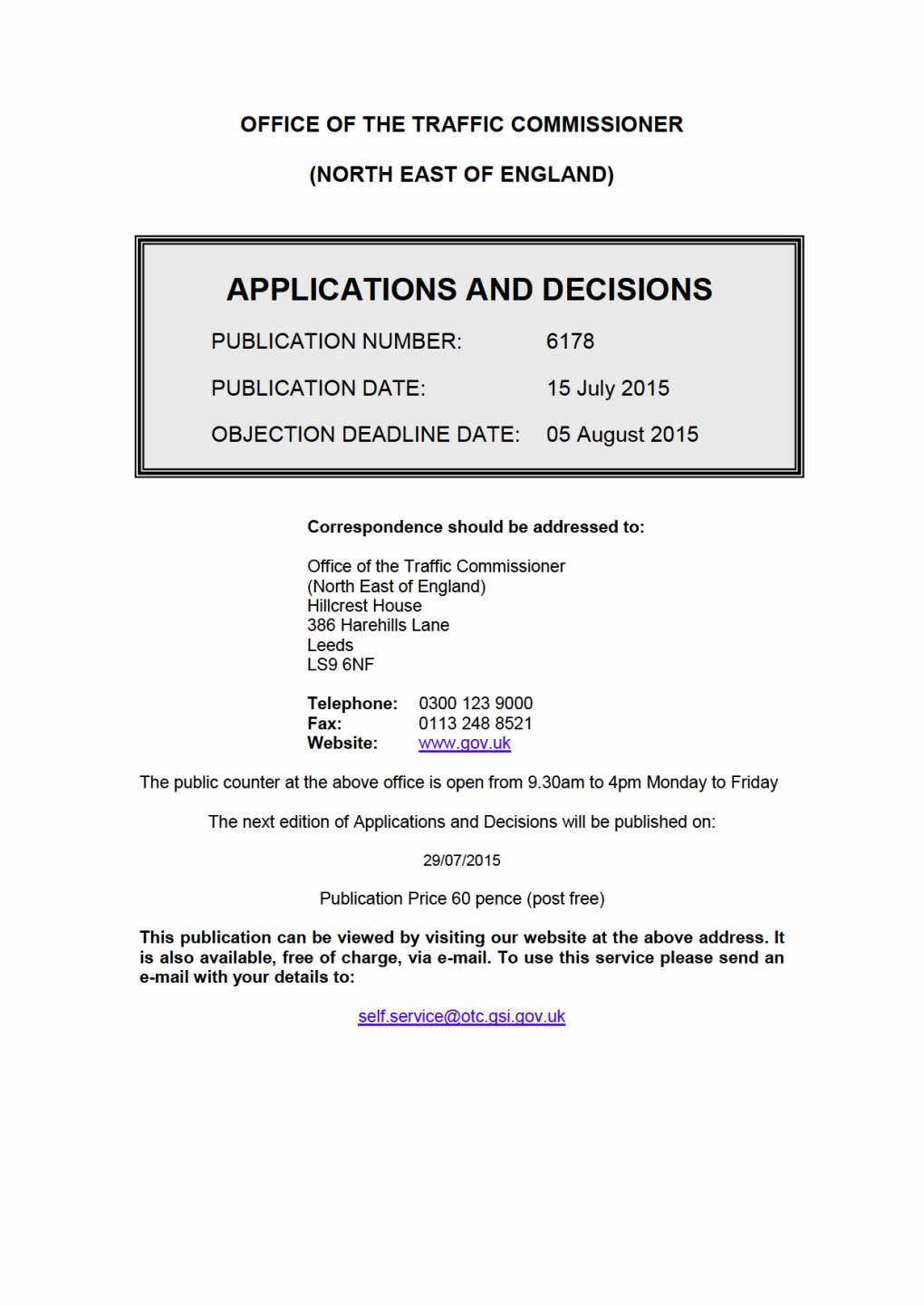 Applications and Decisions for the Office of the Traffic Commissioner
