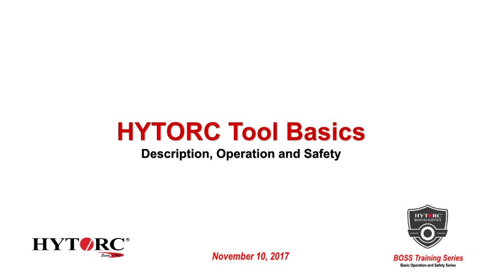 HYTORC Tool Basics Description, Operation and Safety