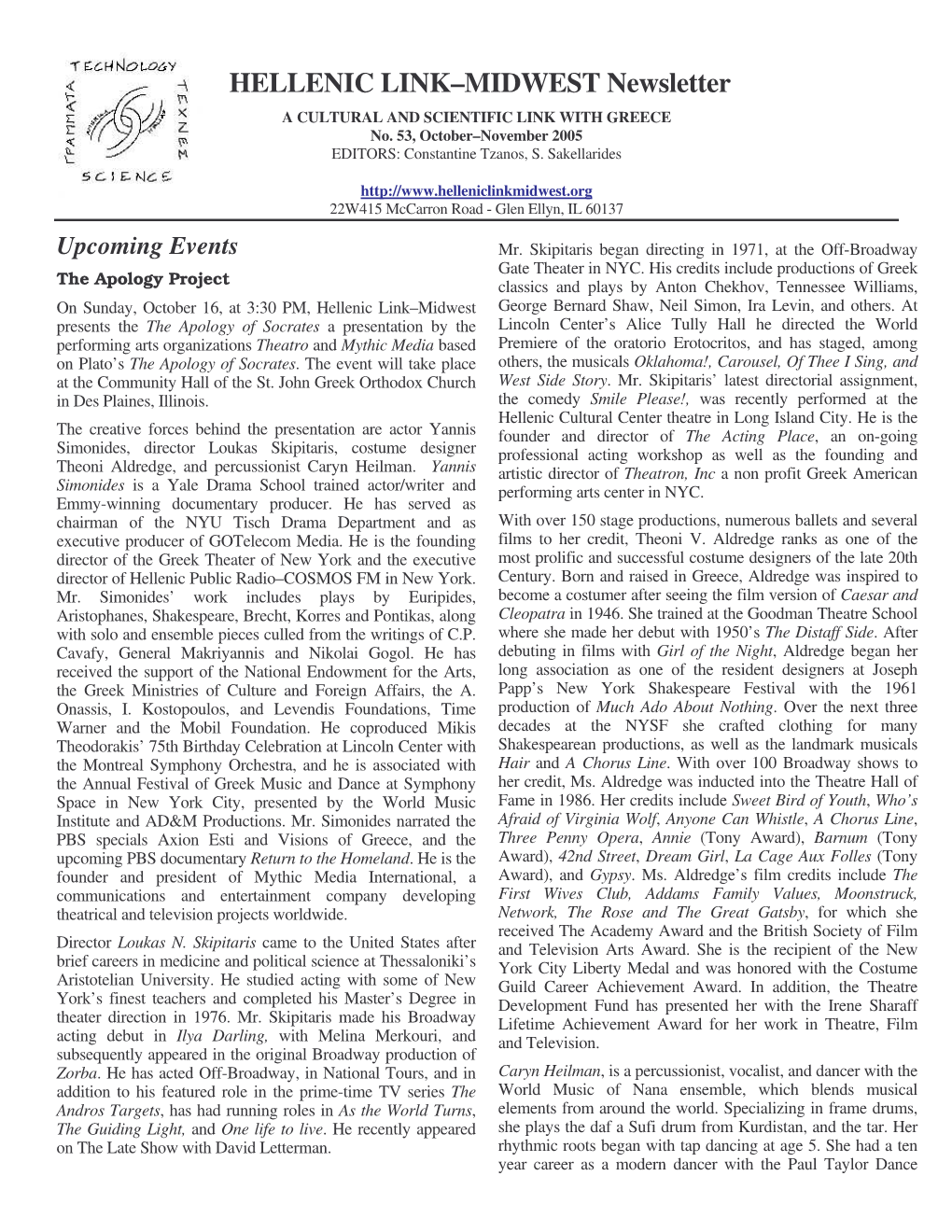 HELLENIC LINK–MIDWEST Newsletter a CULTURAL and SCIENTIFIC LINK with GREECE No