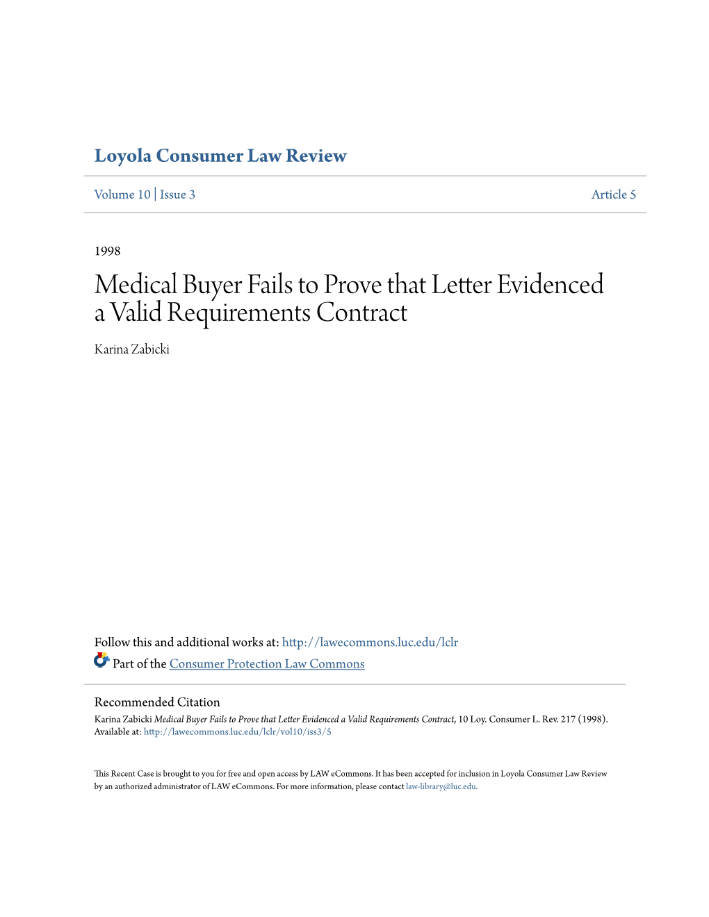 Medical Buyer Fails to Prove That Letter Evidenced a Valid Requirements Contract Karina Zabicki