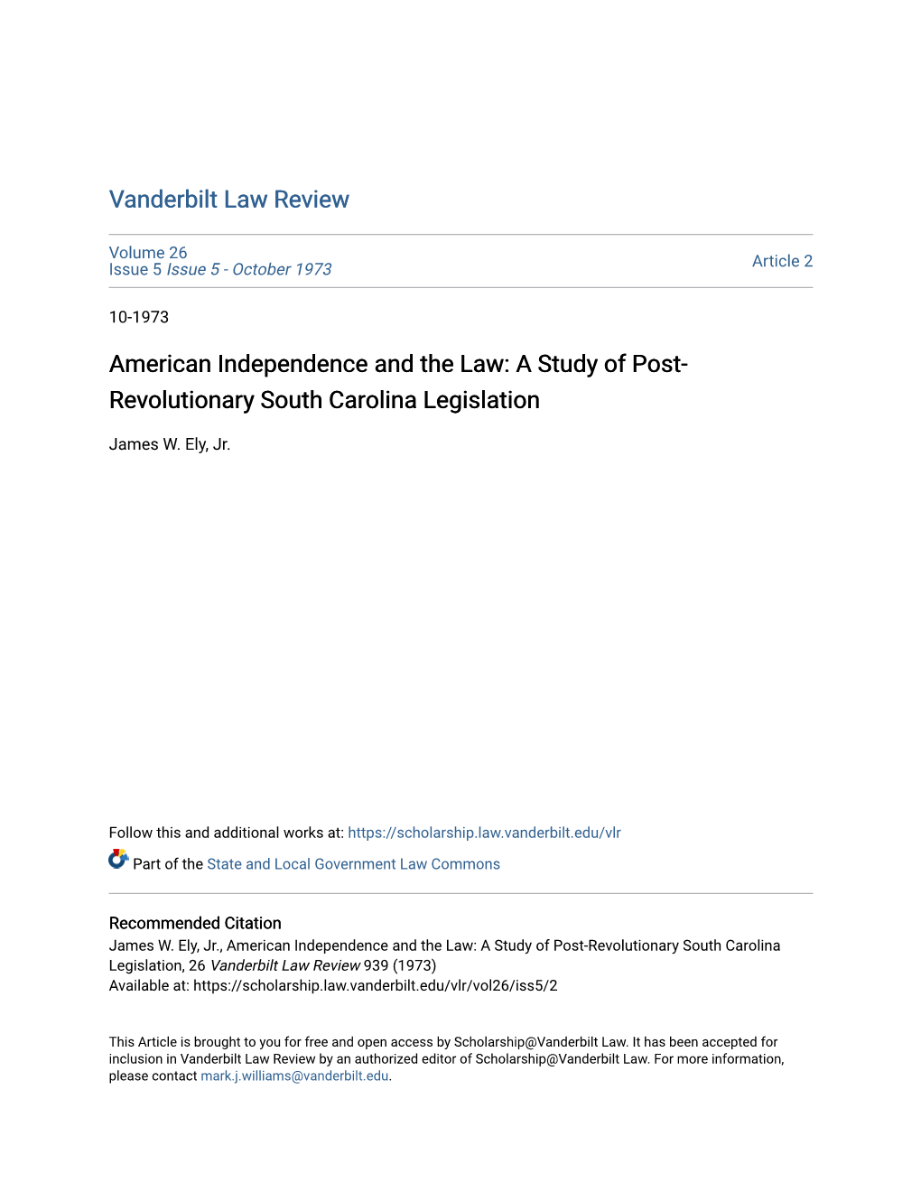 A Study of Post-Revolutionary South Carolina Legislation, 26 Vanderbilt Law Review 939 (1973) Available At