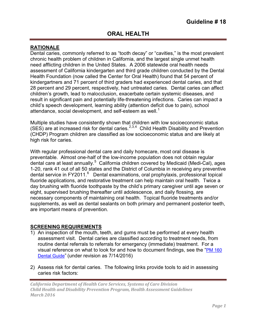 Guideline # 18 ORAL HEALTH