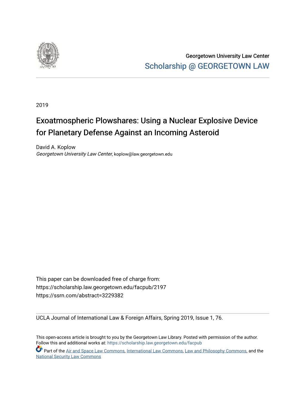 Using a Nuclear Explosive Device for Planetary Defense Against an Incoming Asteroid