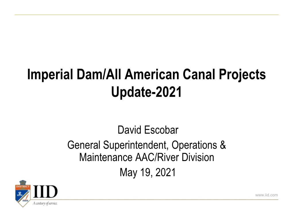 Imperial Dam/All American Canal Projects Update-2021