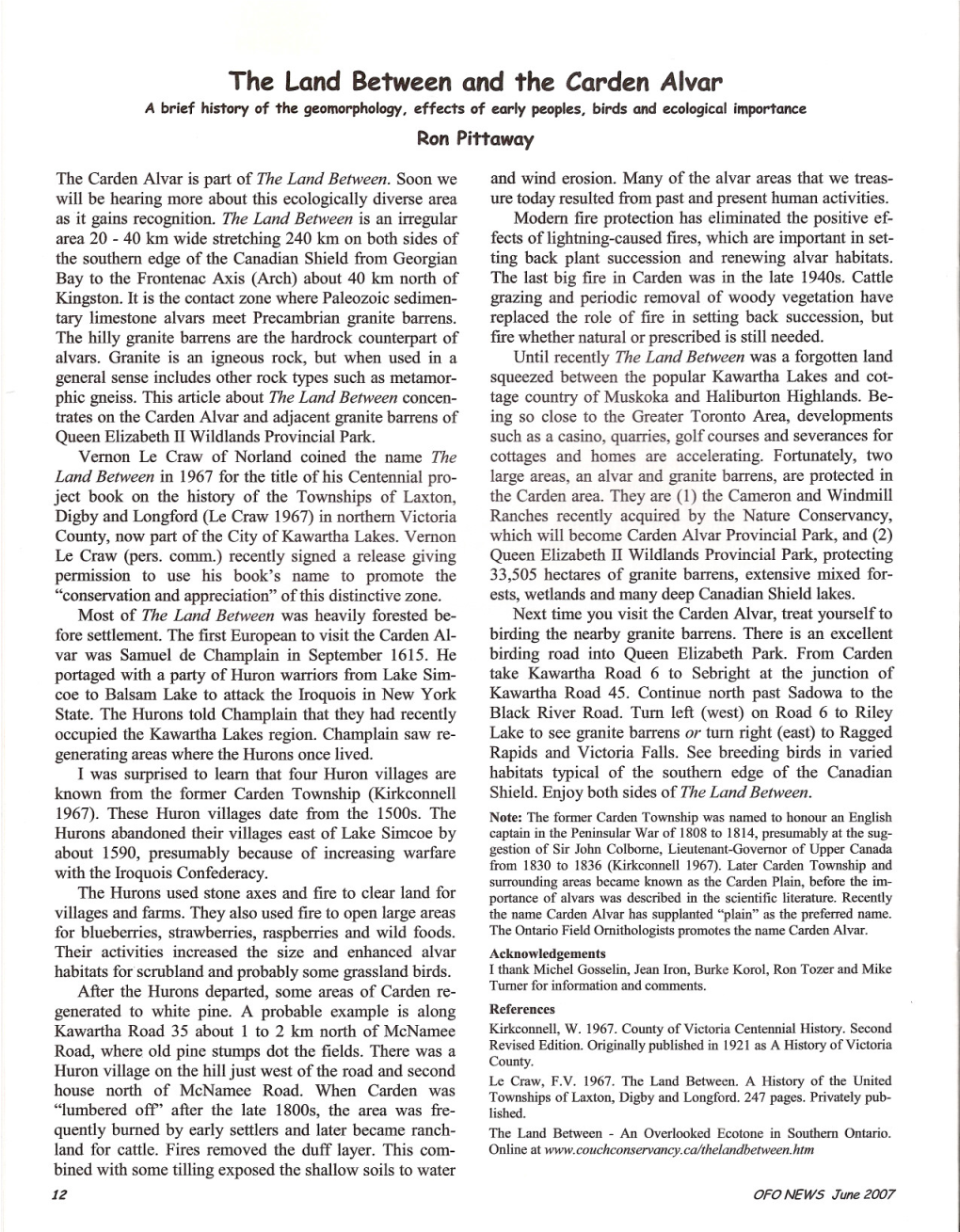 The Land Between and the Carden Alvar a Brief History of the Geomorphology, Effects of Early Peoples, Birds and Ecological Importance Ron Pittaway