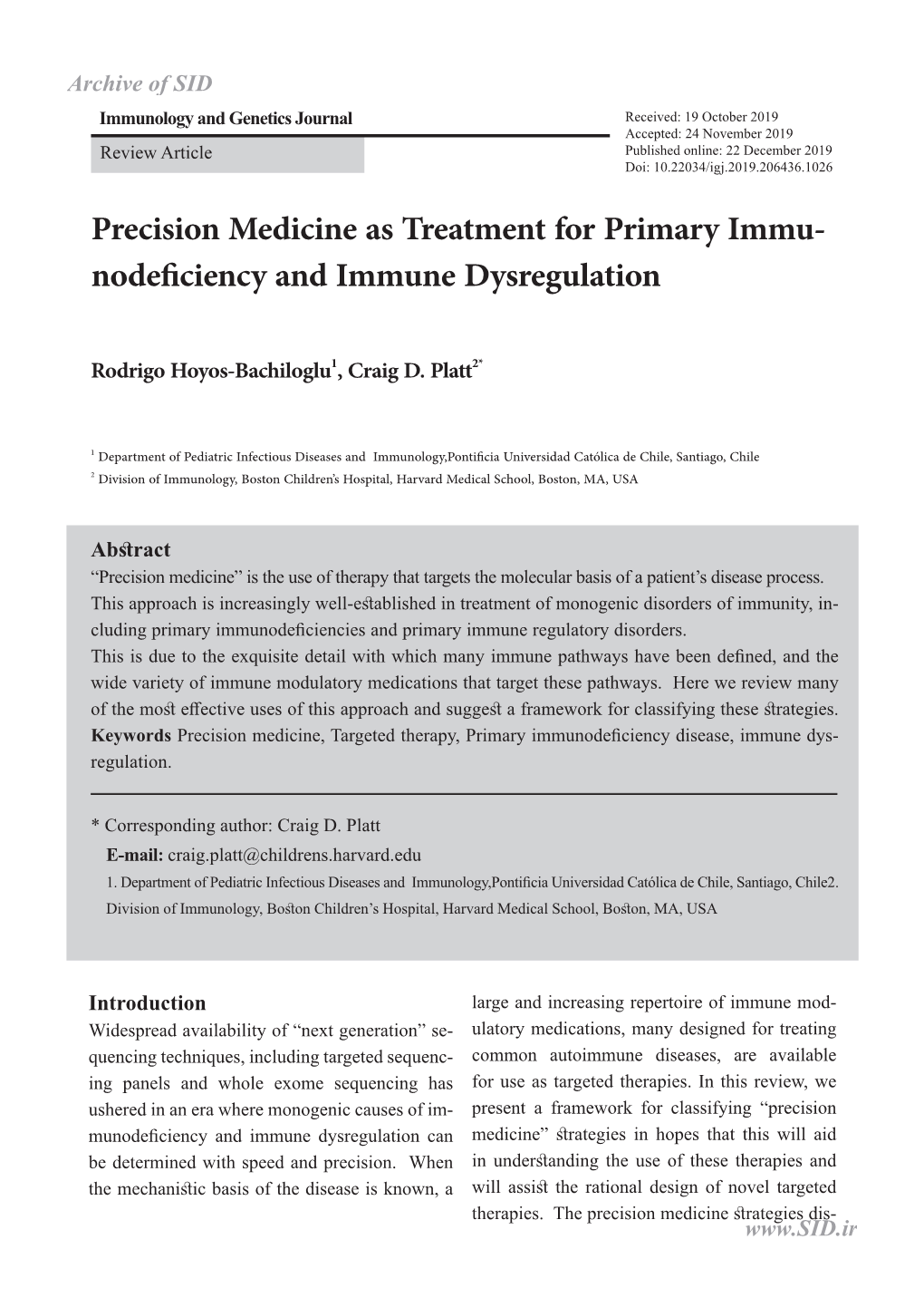 Precision Medicine As Treatment for Primary Immu- Nodeficiency and Immune Dysregulation