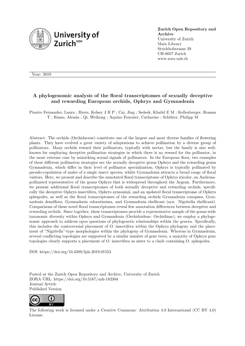 A Phylogenomic Analysis of the Floral Transcriptomes of Sexually Deceptive and Rewarding European Orchids, Ophrys and Gymnadenia