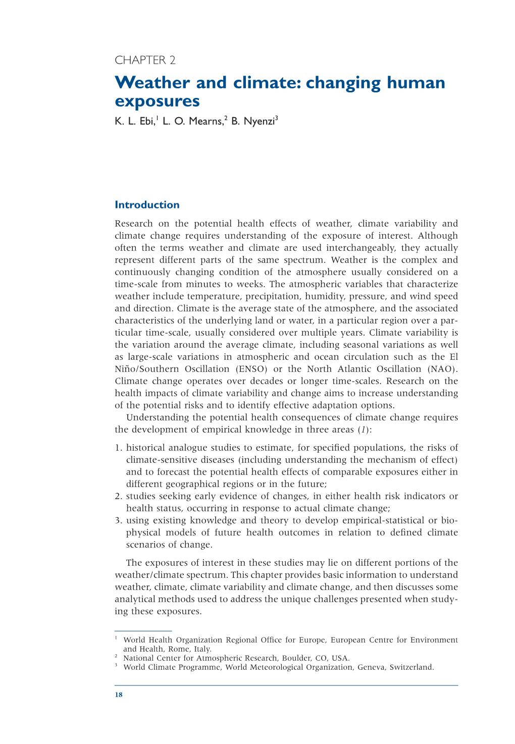 Weather and Climate: Changing Human Exposures K