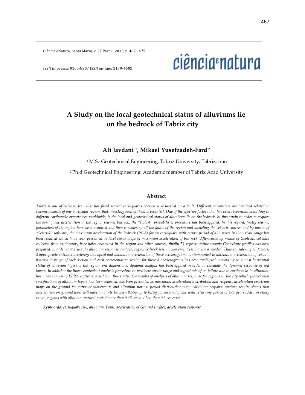 A Study on the Local Geotechnical Status of Alluviums Lie on the Bedrock of Tabriz City