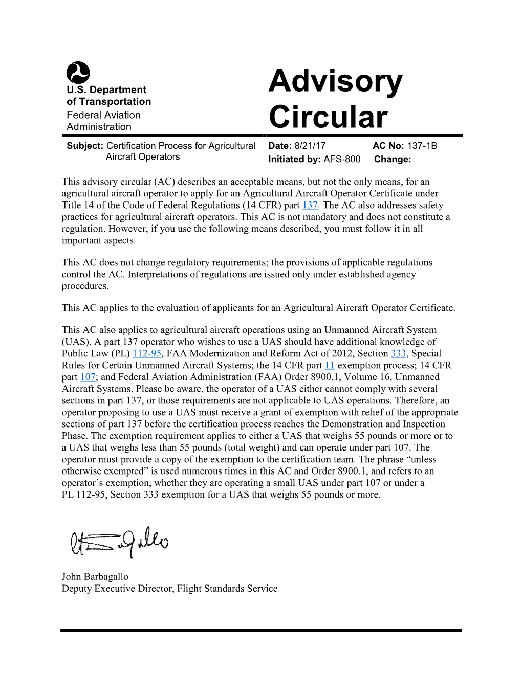 Certification Process for Agricultural Aircraft Operators, Dated October 10, 2007, Is Cancelled