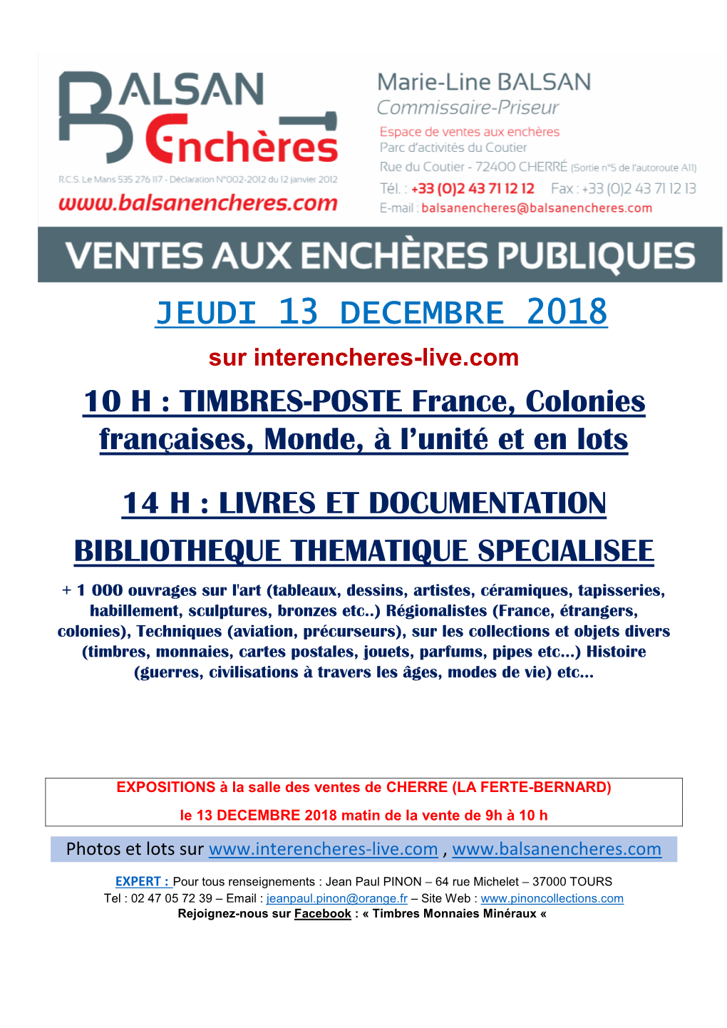 JEUDI 13 DECEMBRE 2018 Sur Interencheres-Live.Com 10 H : TIMBRES-POSTE France, Colonies Françaises, Monde, À L’Unité Et En Lots