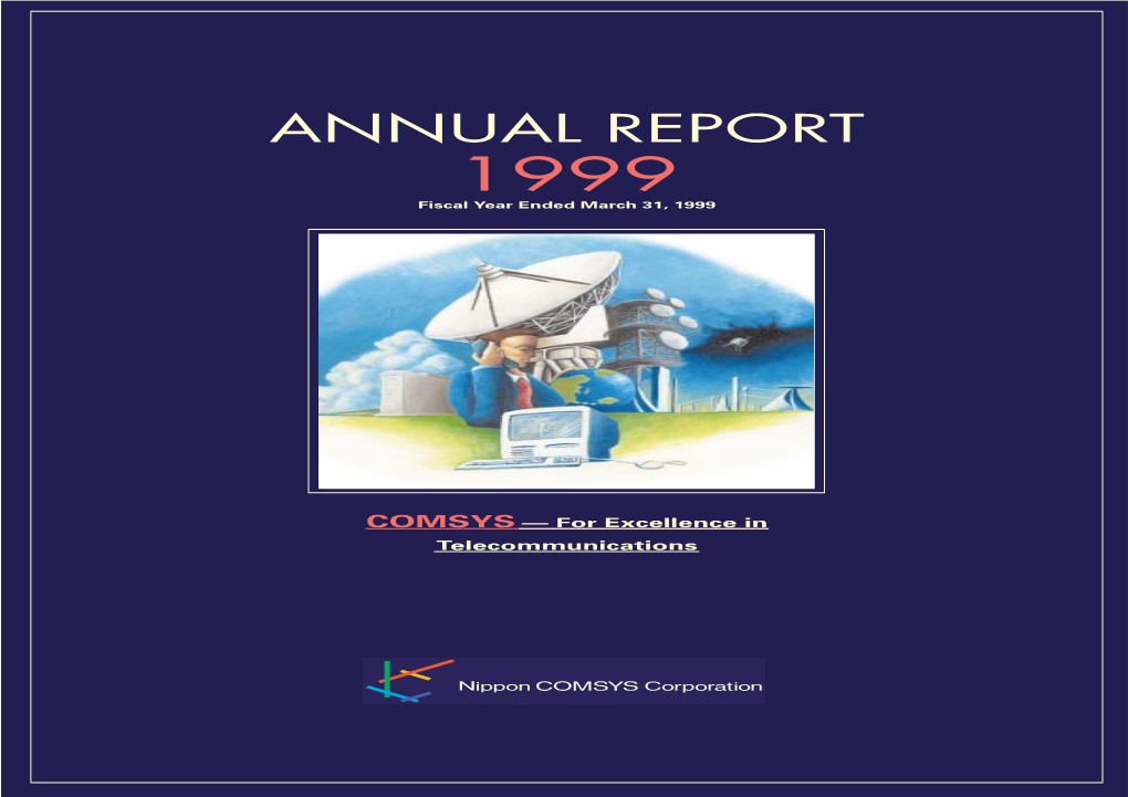 Nippon COMSYS Corporation Annual Report 1999