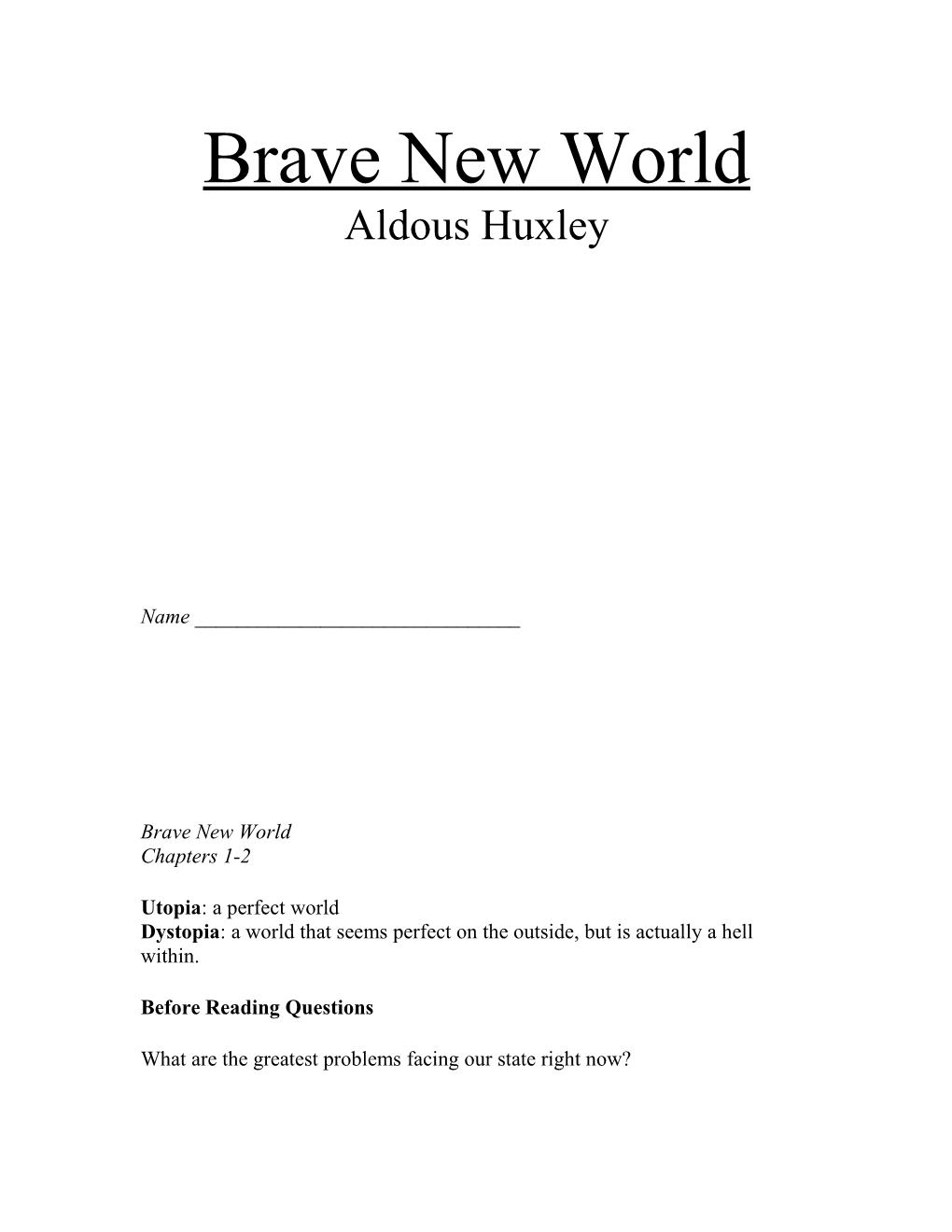 Brave New World s3