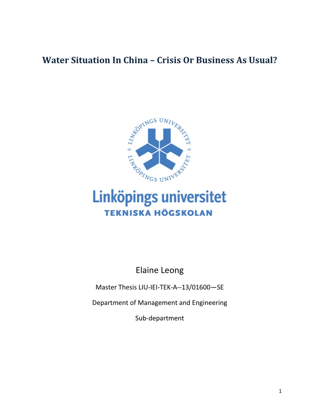 Water Situation in China – Crisis Or Business As Usual?