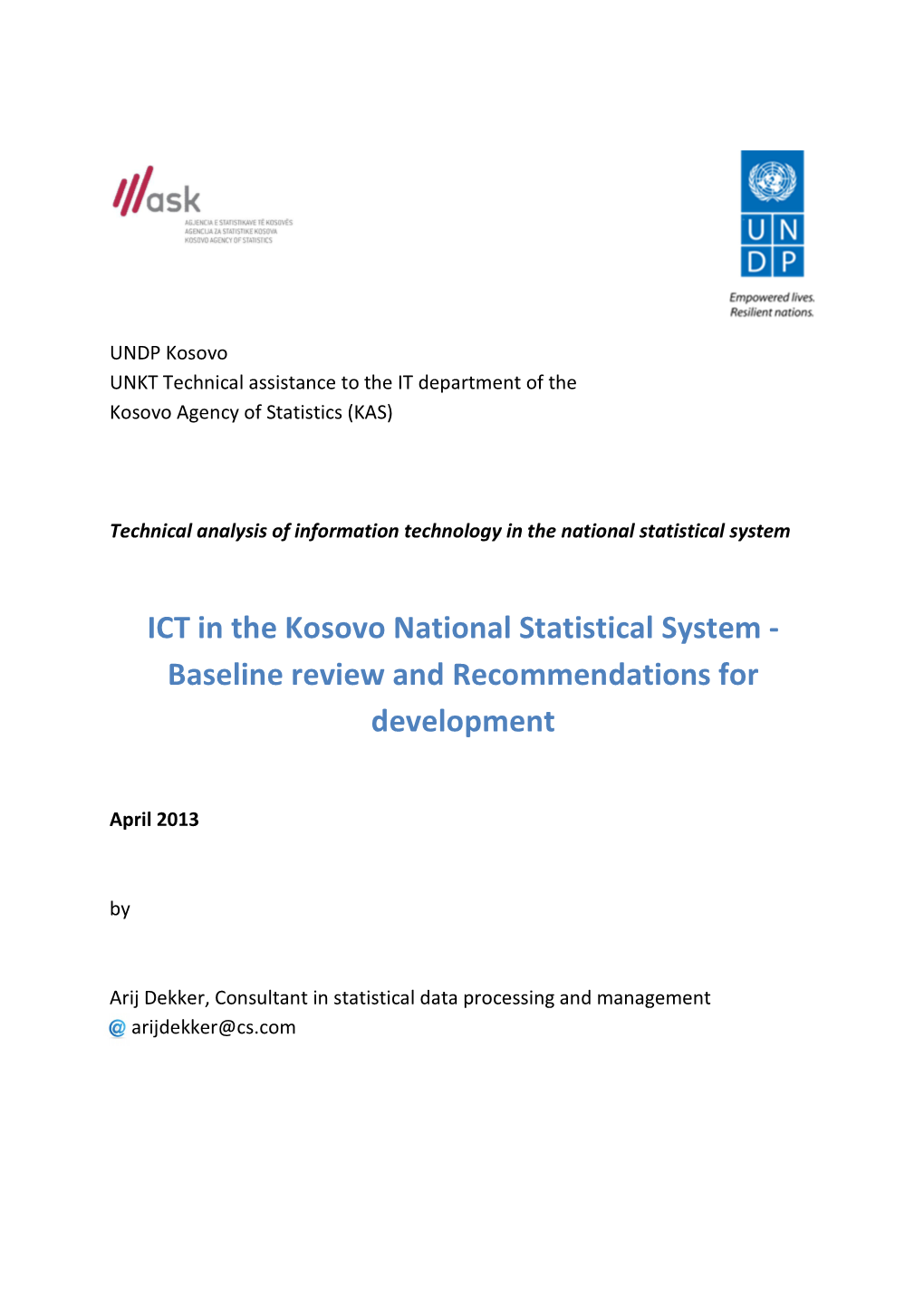 ICT in the Kosovo National Statistical System - Baseline Review and Recommendations for Development