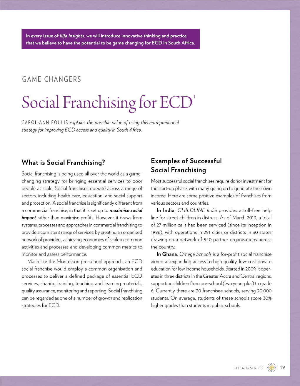 Social Franchising for ECD1