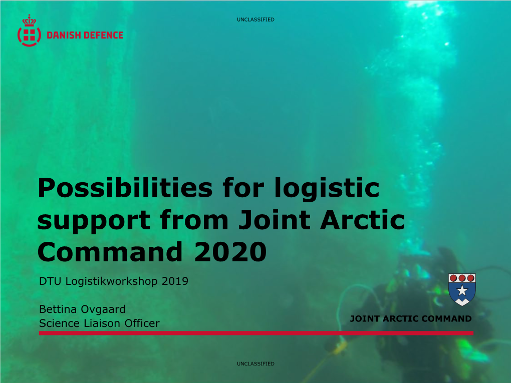 Arktisk Kommando for Både Forskere Og Transportør
