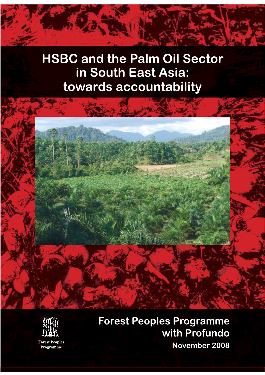 HSBC in the South East Asian Oil Palm Sector