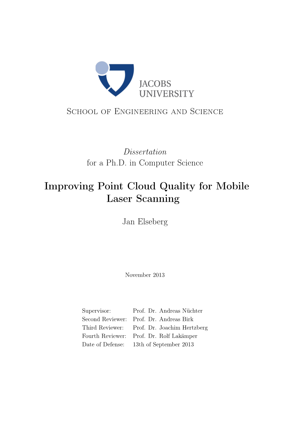 Improving Point Cloud Quality for Mobile Laser Scanning