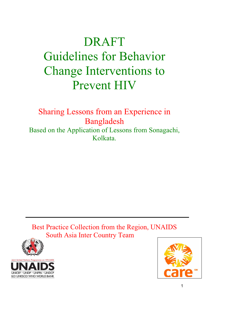 DRAFT Guidelines for Behavior Change Interventions to Prevent HIV
