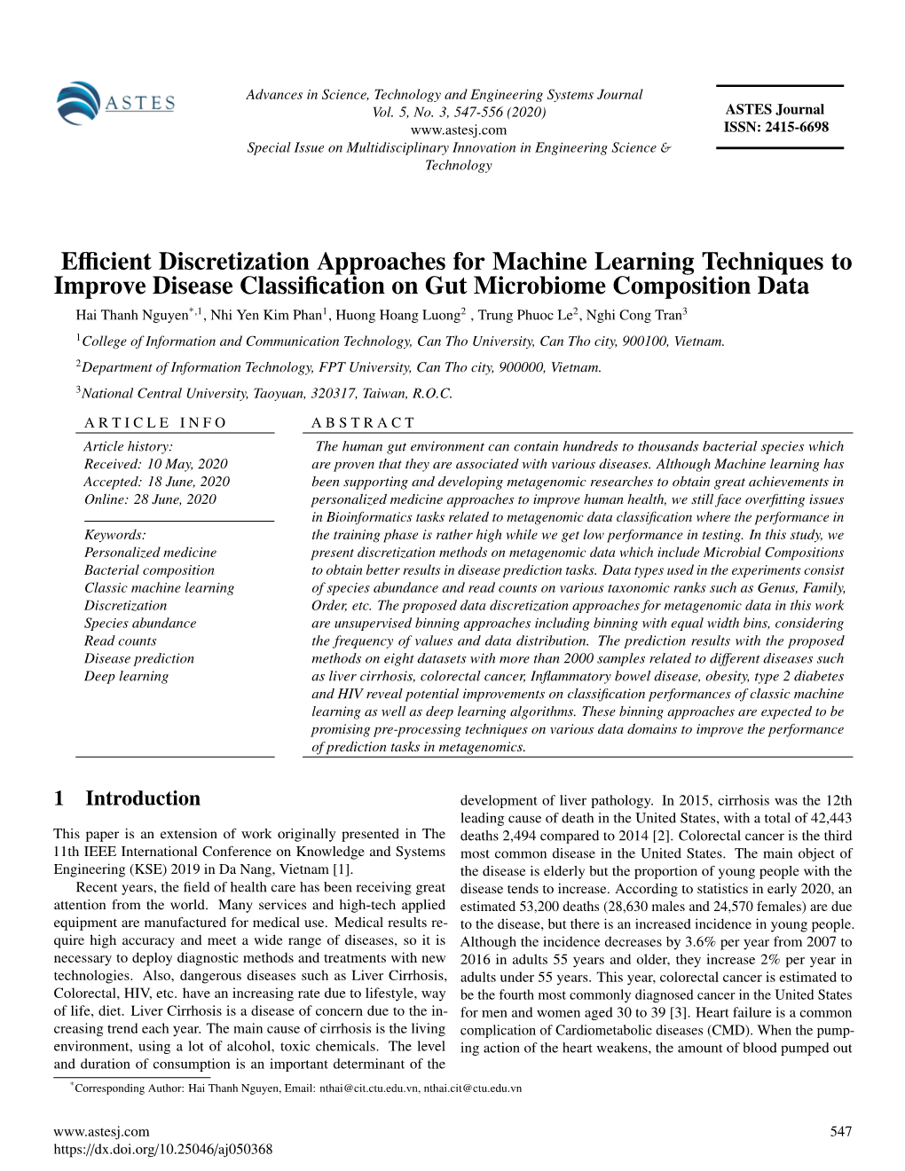 Efficient Discretization Approaches for Machine Learning Techniques To