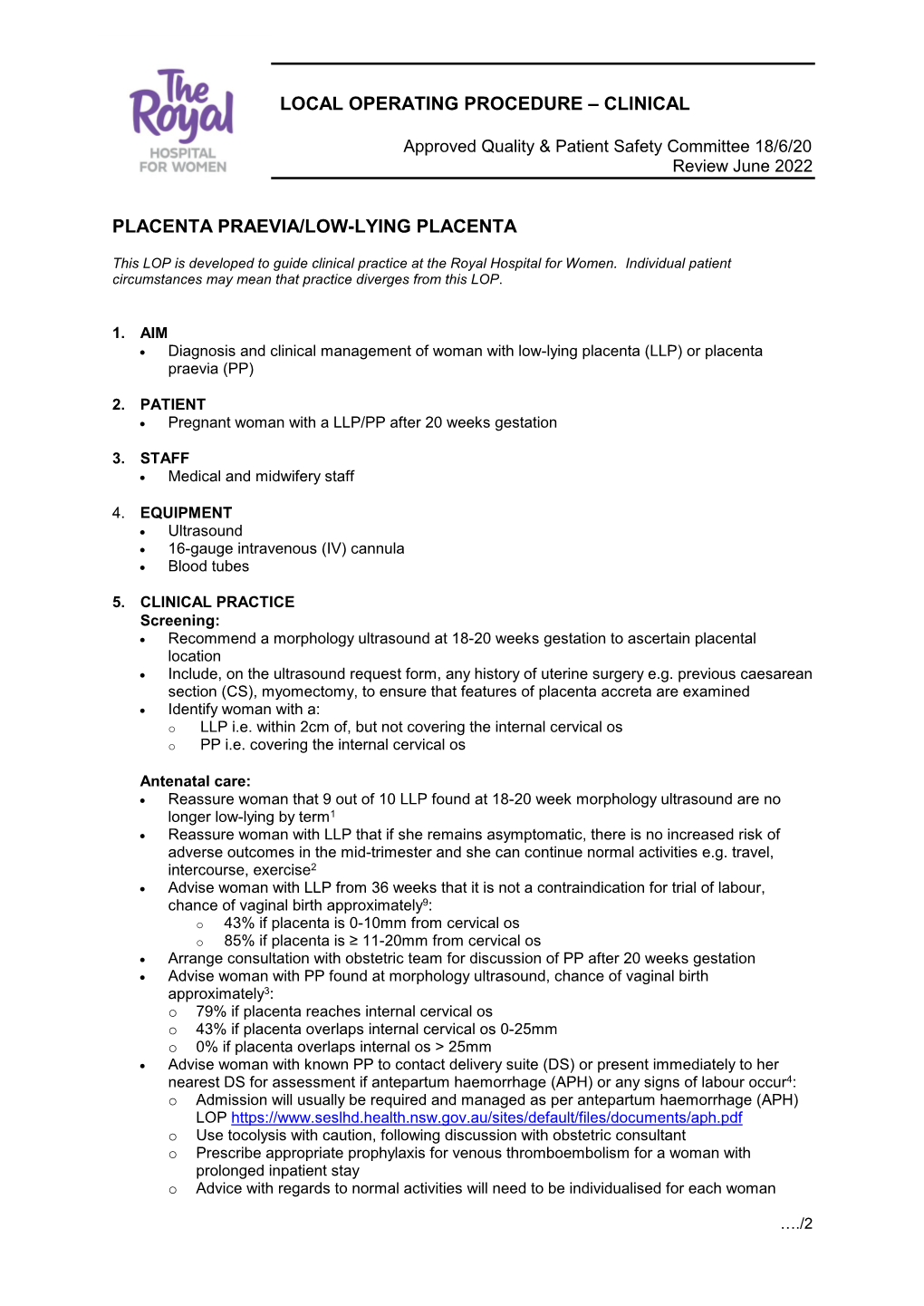 Placenta Praevia/Low-Lying Placenta