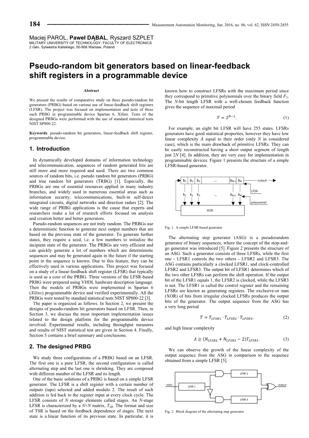 Pseudo-Random Bit Generators Based on Linear-Feedback Shift Registers in a Programmable Device