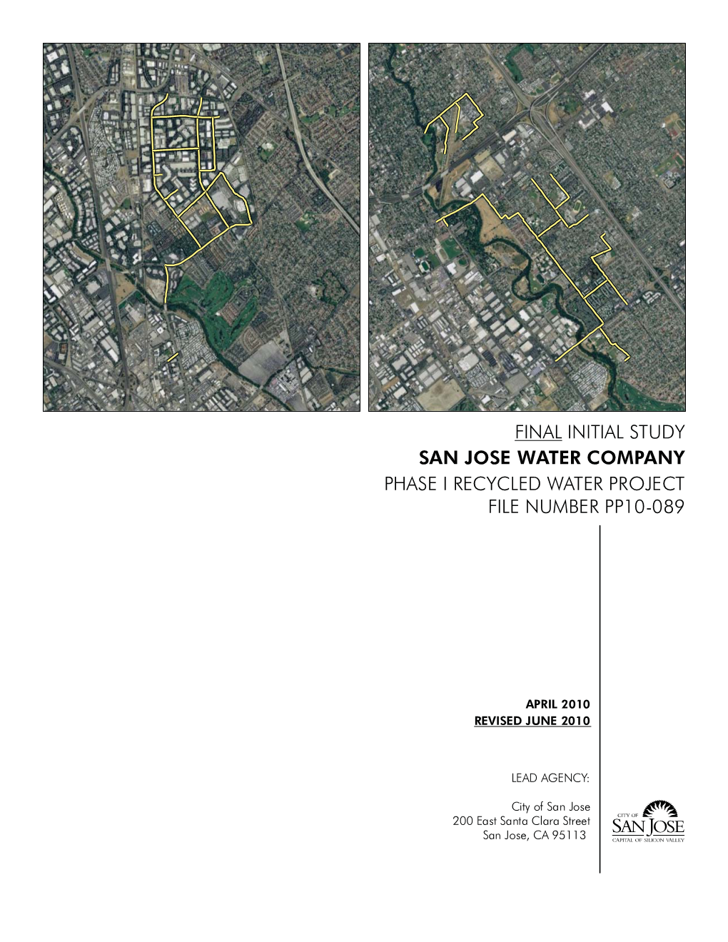 Final Initial Study San Jose Water Company Phase I Recycled Water Project File Number Pp10-089