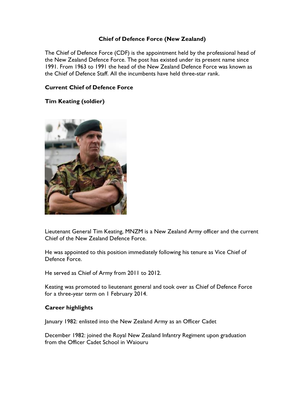 New Zealand) the Chief of Defence Force (CDF