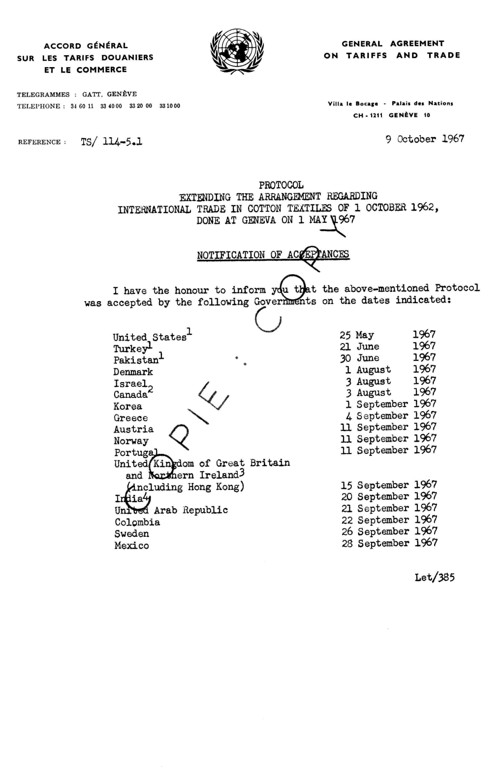 9 October 1967 PROTOCOL EXTENDING the ARRANGEMENT