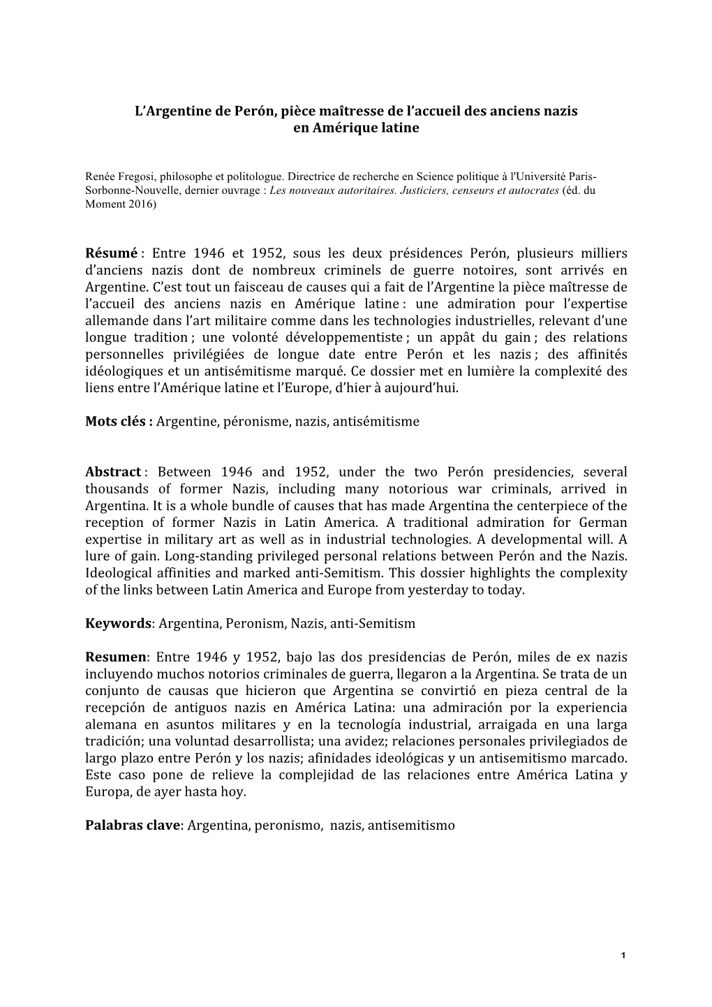 1 L'argentine De Perón, Pièce Maîtresse De L'accueil Des Anciens Nazis En Amérique Latine Résumé