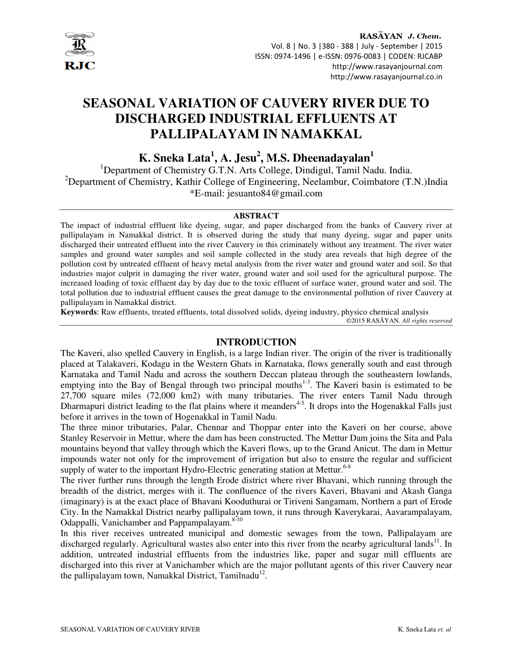 Seasonal Variation of Cauvery River Due to Discharged Industrial Effluents at Pallipalayam in Namakkal