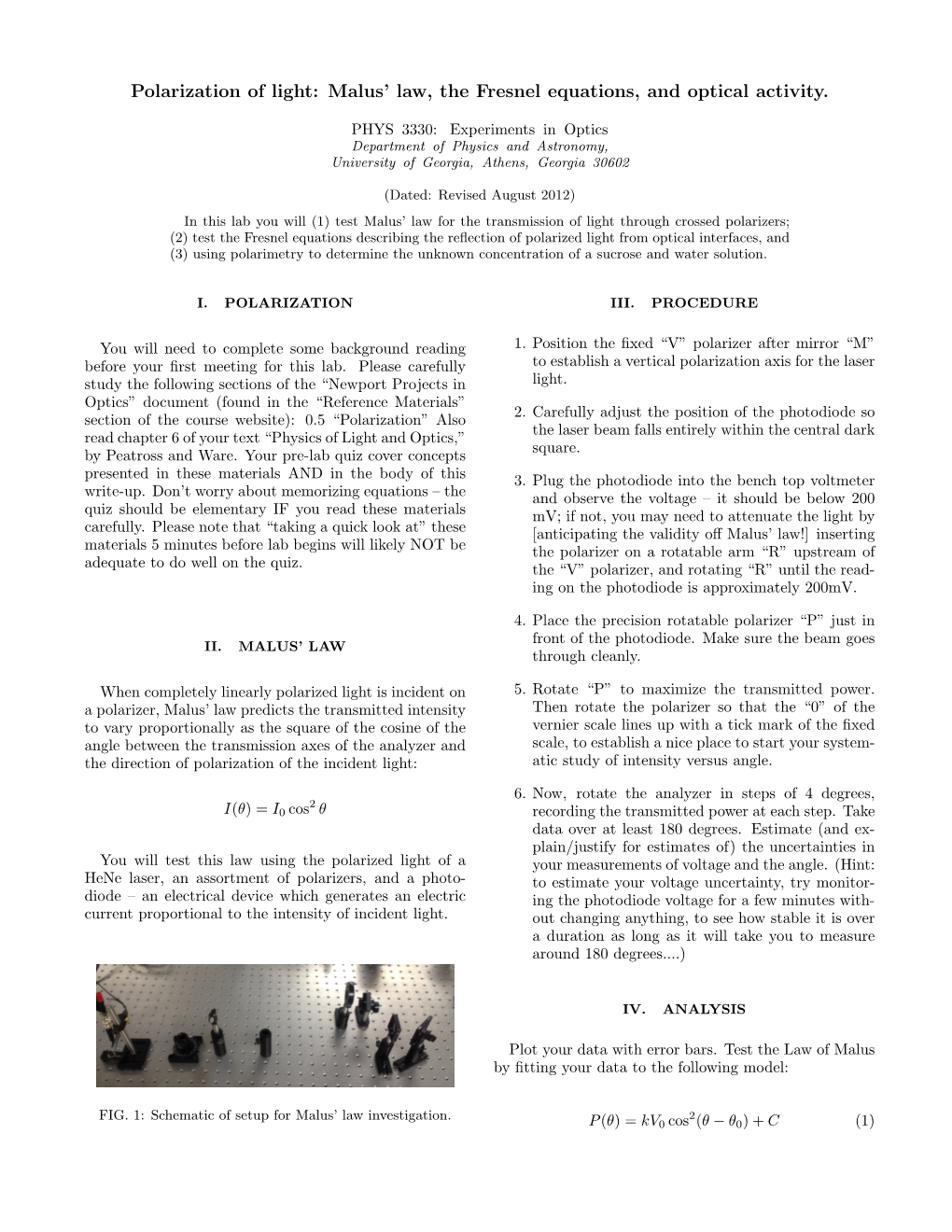 Polarization of Light: Malus' Law, the Fresnel Equations, and Optical Activity