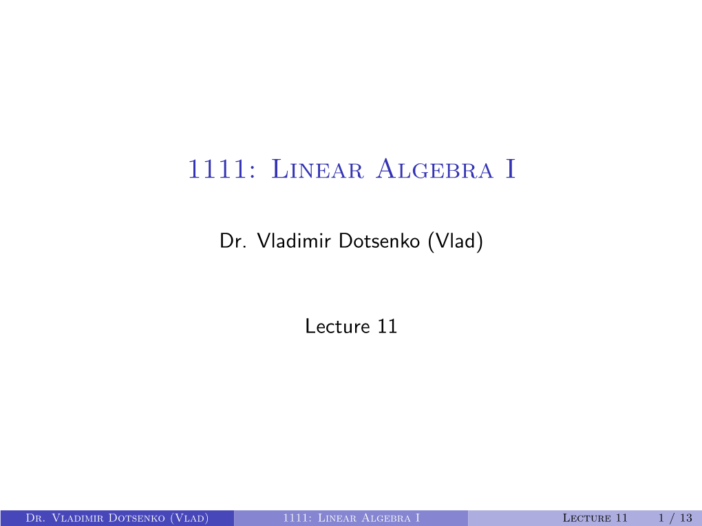 1111: Linear Algebra I