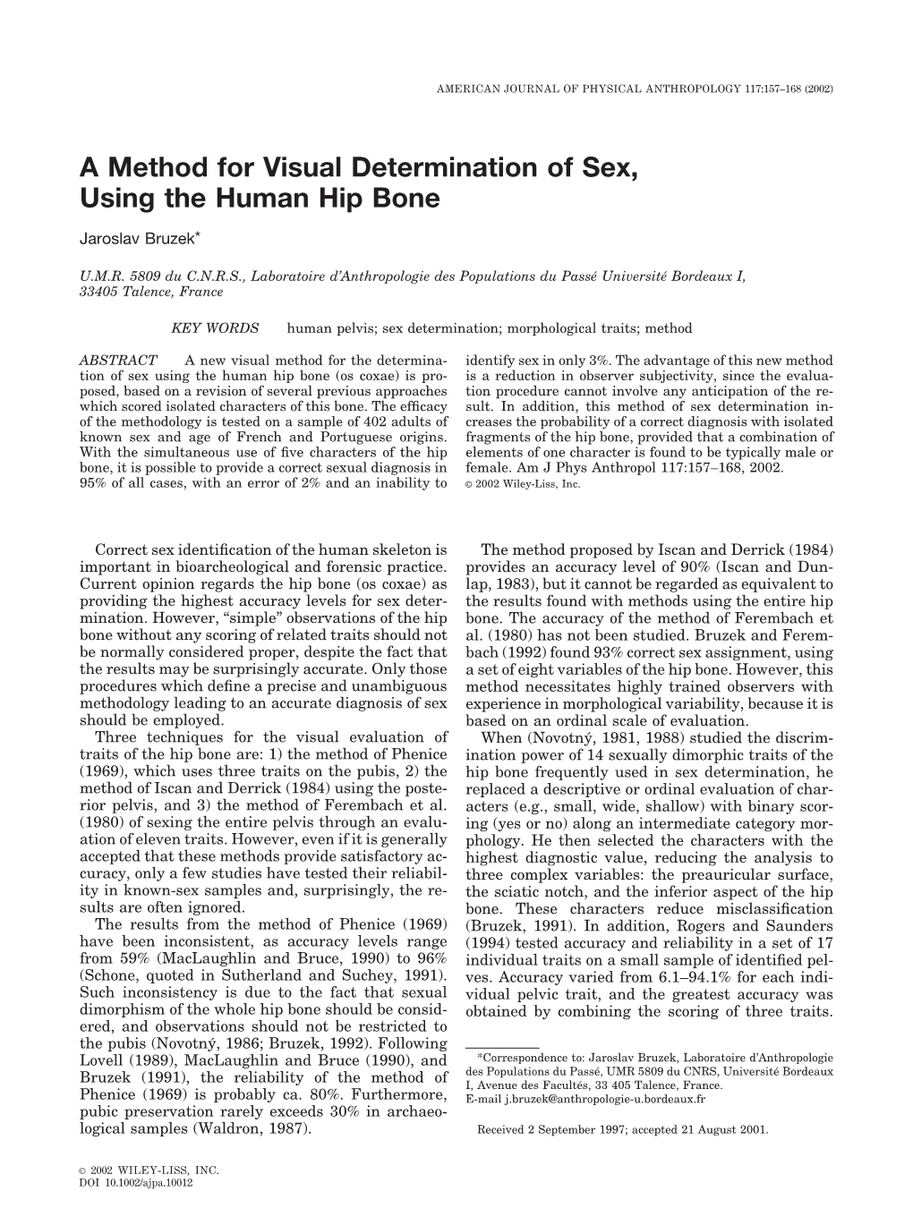 A Method for Visual Determination of Sex, Using the Human Hip Bone