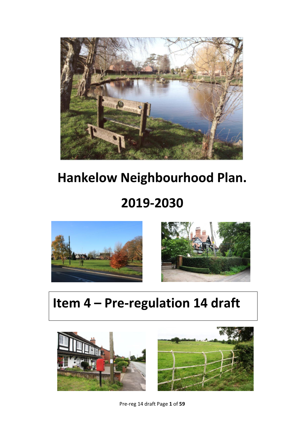 August 2019 Item 4 – Pre-Regulation 14 Draft