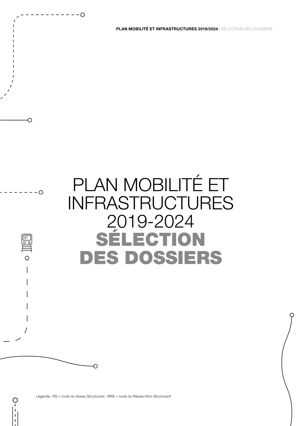 Plan Mobilité Et Infrastructures 2019-2024 Sélection Des Dossiers Plan Mobilité Et Infrastructures Partie 6 Partie