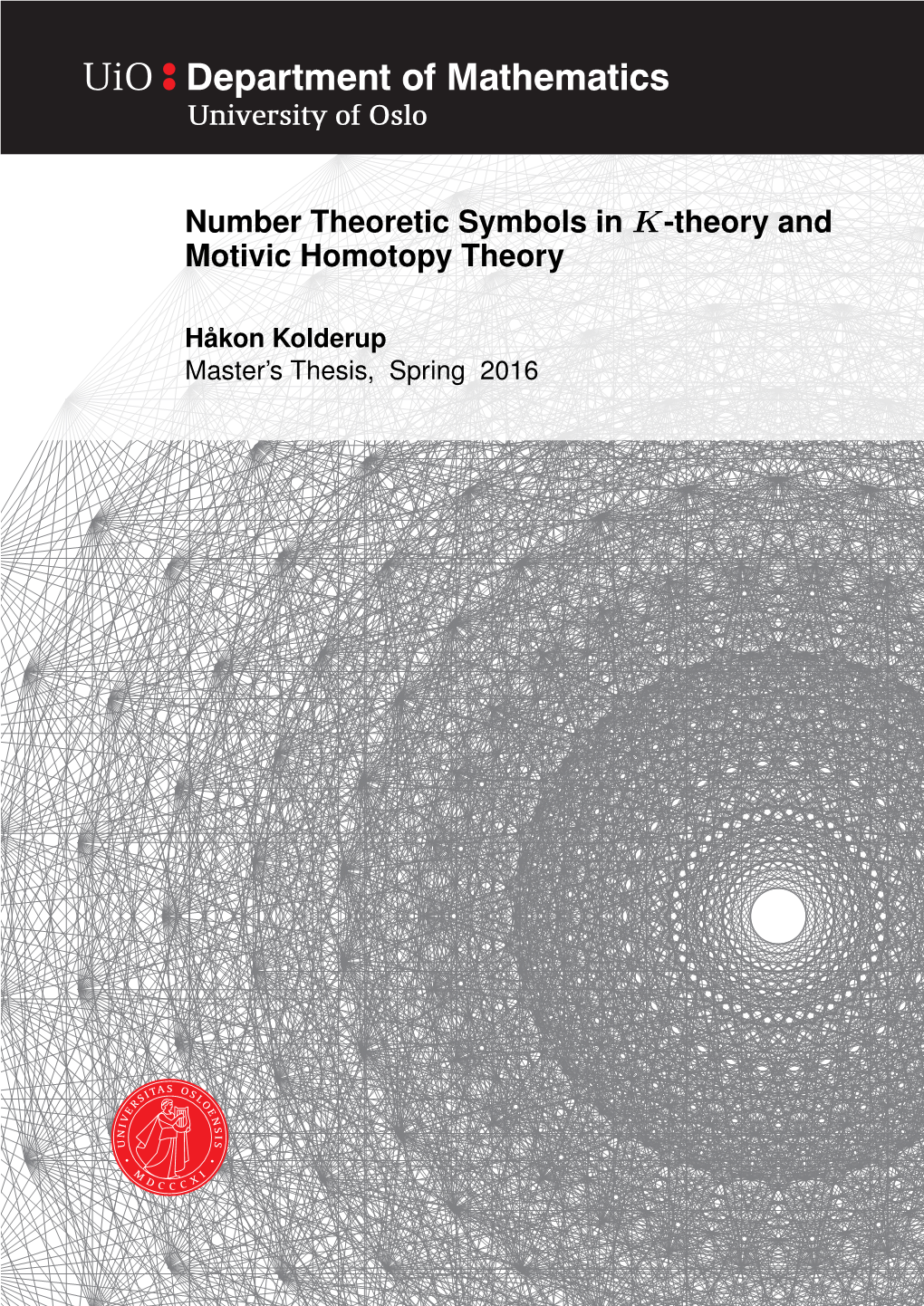 Number Theoretic Symbols in K-Theory and Motivic Homotopy Theory