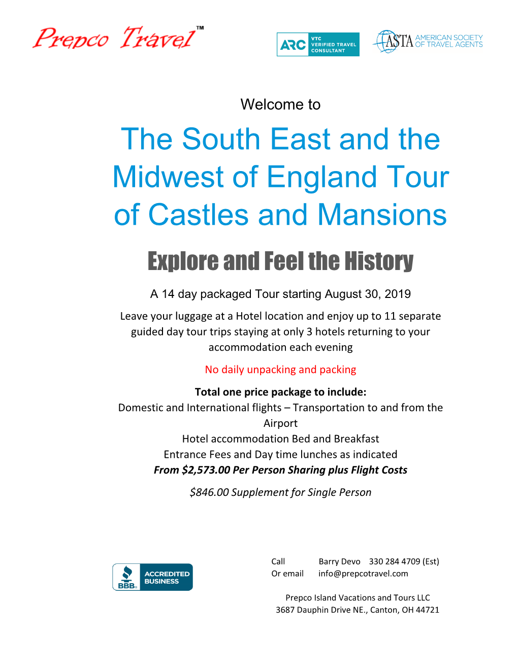 The South East and the Midwest of England Tour of Castles And