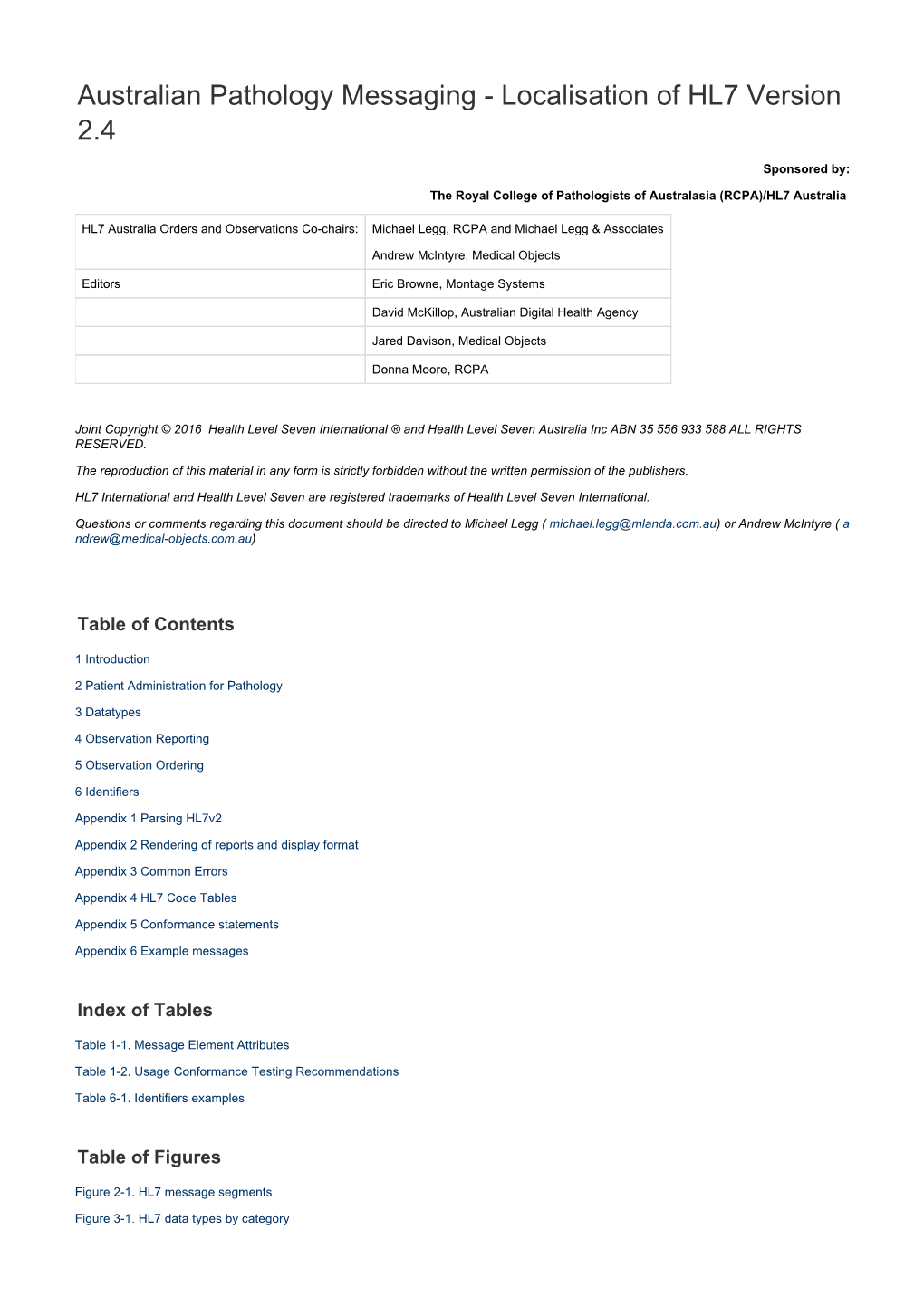 Australian Pathology Messaging - Localisation of HL7 Version 2.4