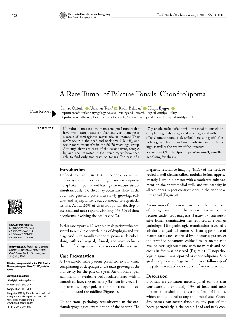 A Rare Tumor of Palatine Tonsils: Chondrolipoma