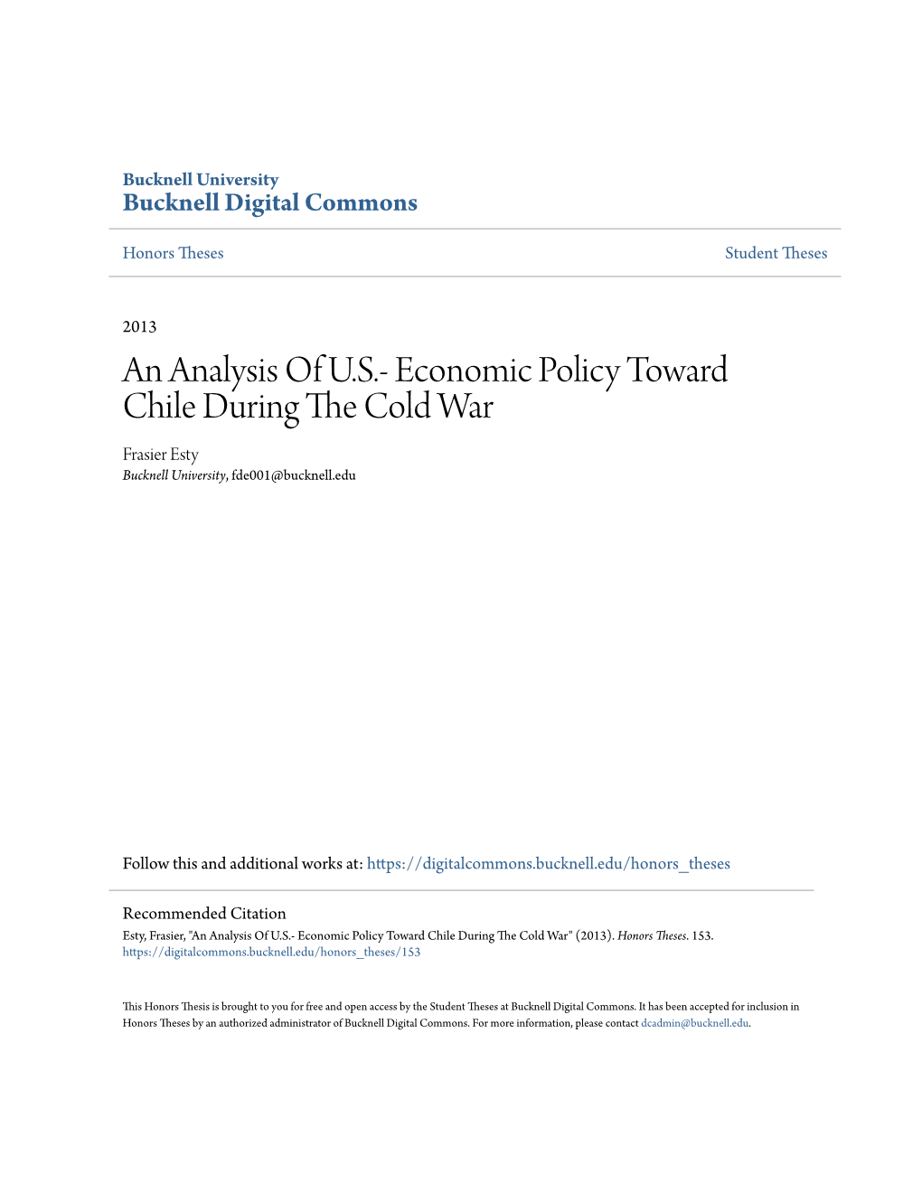 Economic Policy Toward Chile During the Cold War Centered on Maintaining Chile’S Economic and Political Stability