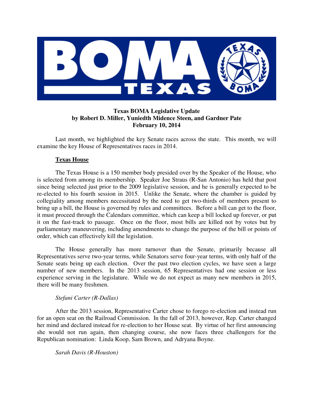 Texas BOMA Legislative Update by Robert D. Miller, Yuniedth Midence Steen, and Gardner Pate February 10, 2014