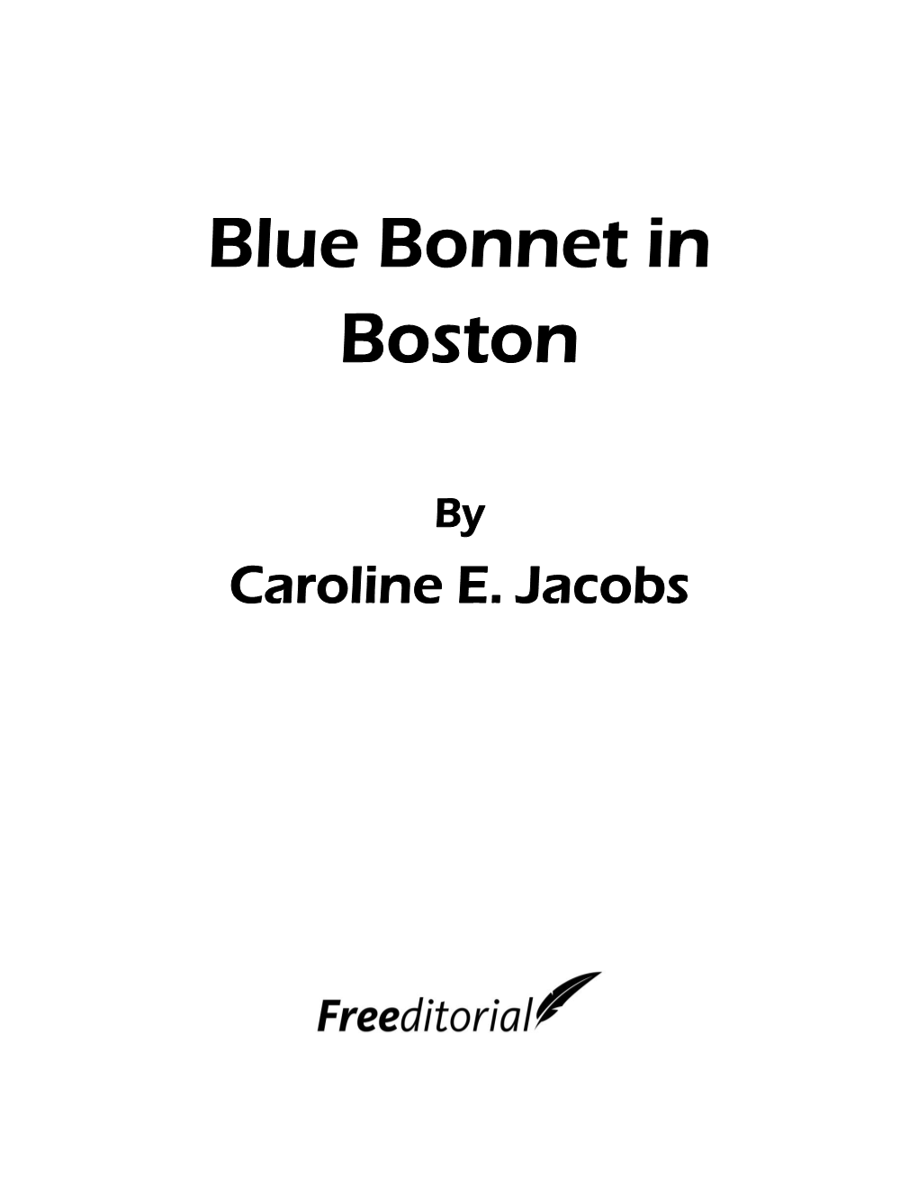 Blue Bonnet in Boston