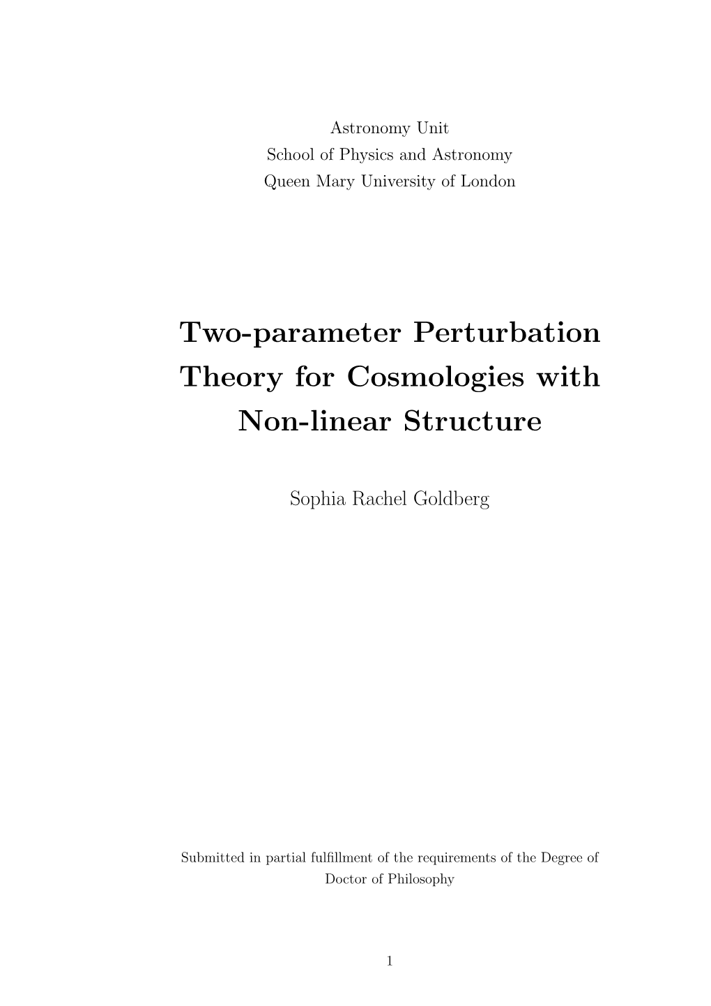 Cosmology with a Two-Parameter Perturbation Expansion