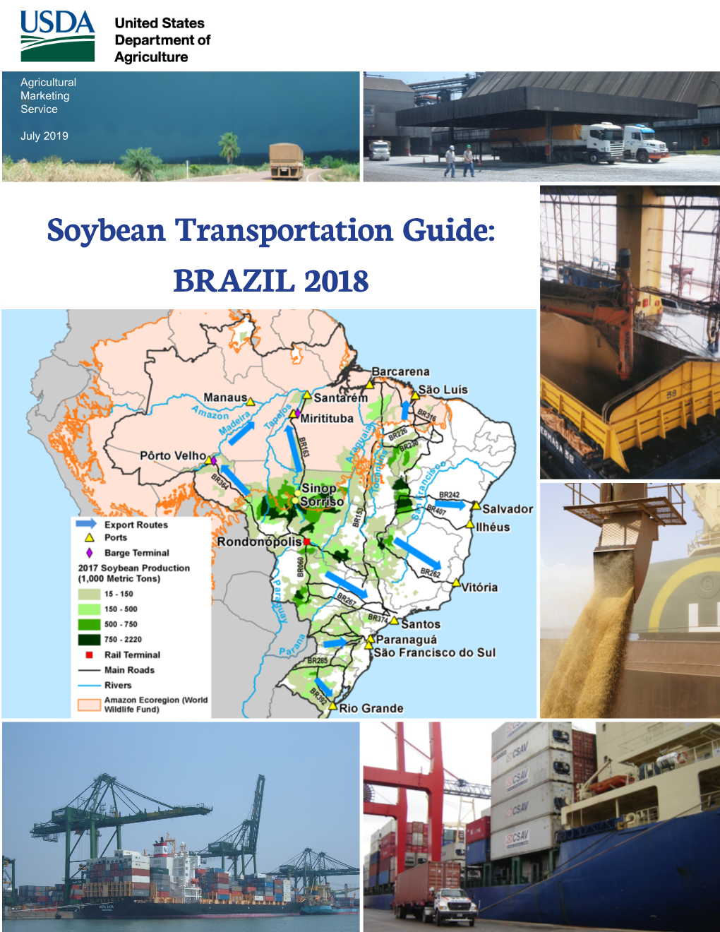 Soybean Transportation Guide: Brazil 2018 (Pdf)