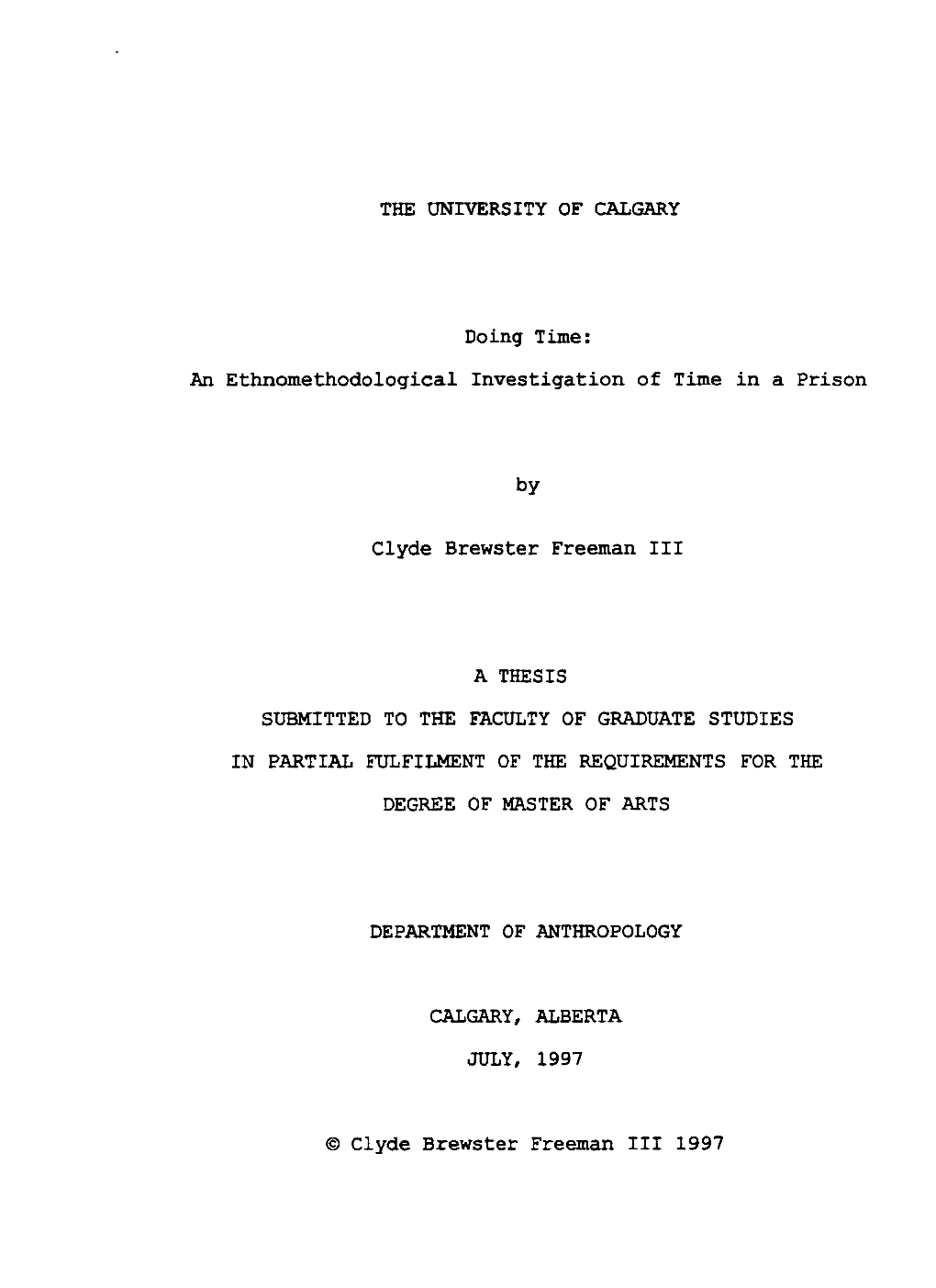 An Ethnomethodological Investigation of Time in a Prison Clyde Brewster