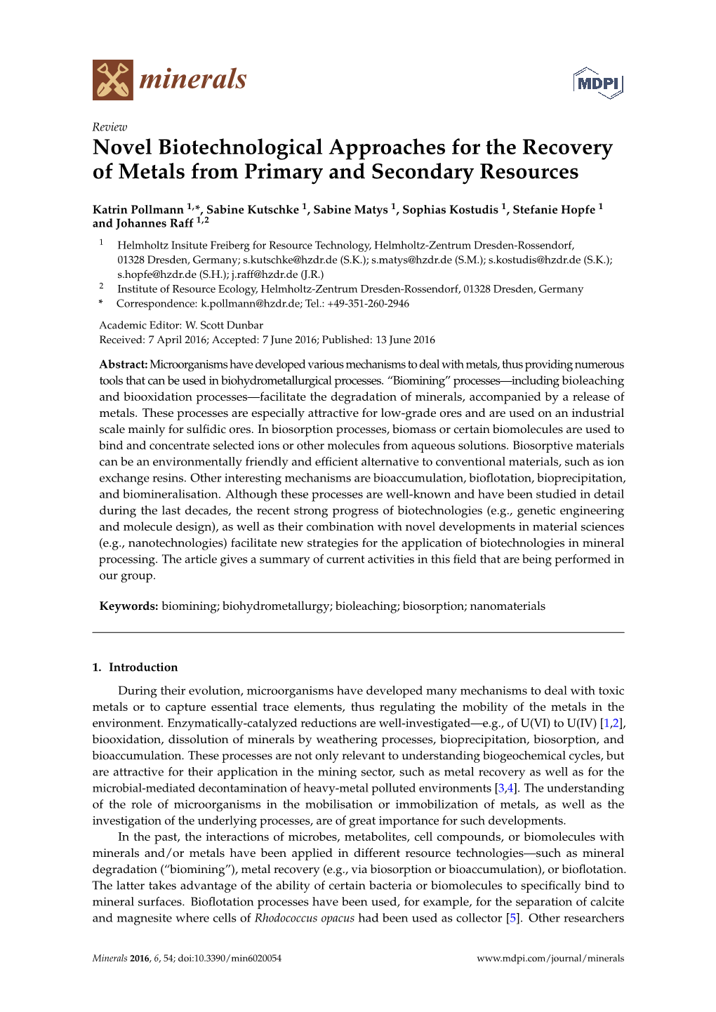 Novel Biotechnological Approaches for the Recovery of Metals from Primary and Secondary Resources